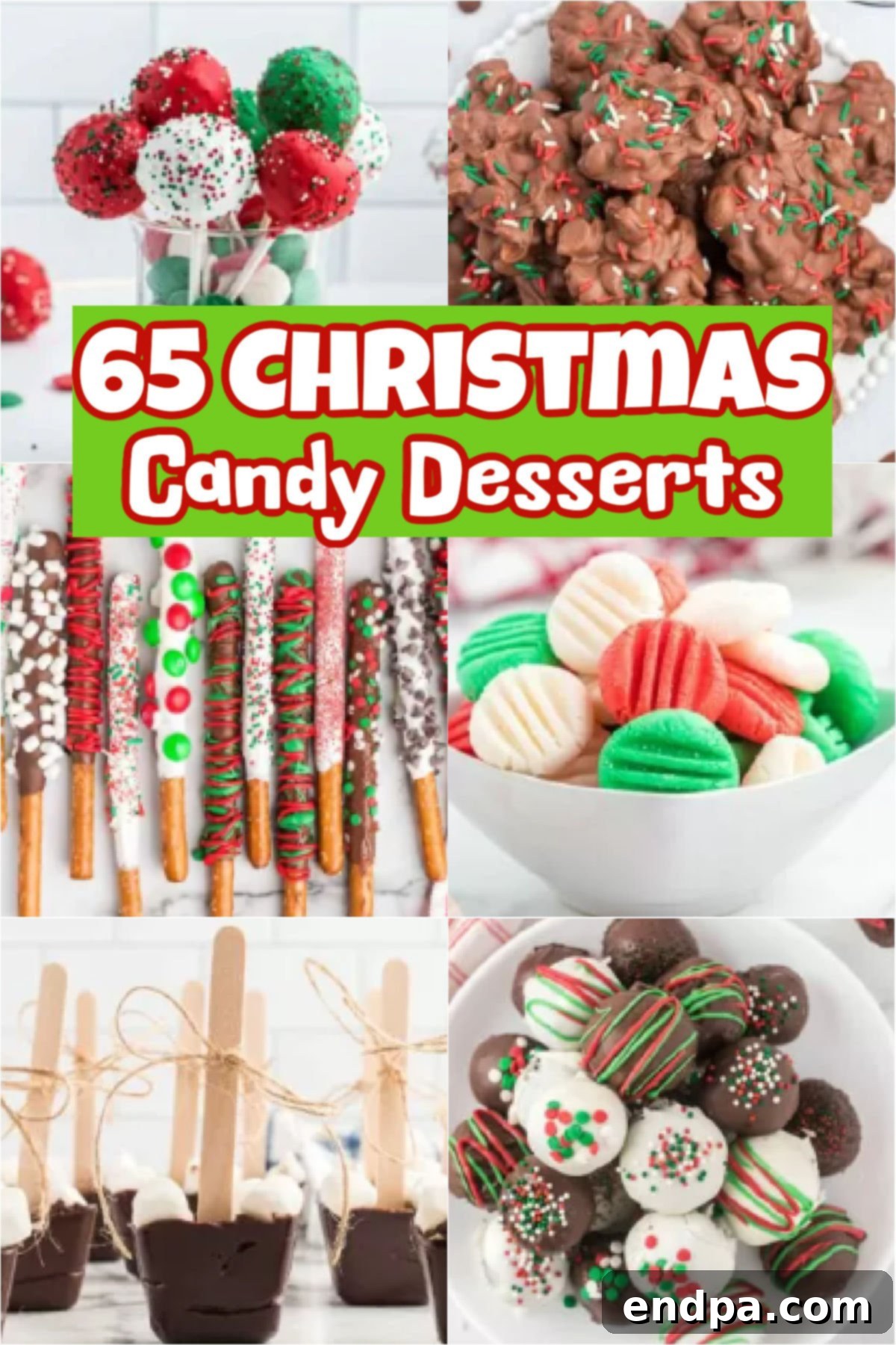 Sweet Yuletide Treasures 2 A festive spread of 65 easy Christmas candy desserts, including homemade fudge, various barks, and more, perfect for holiday events and family enjoyment.